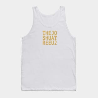 The Joshua Tree | Block Letters Tank Top